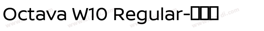 Octava W10 Regular字体转换